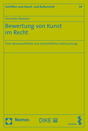 Buchcover Bewertung von Kunst im Recht | Henriette Boecken | EAN 9783848771783 | ISBN 3-8487-7178-0 | ISBN 978-3-8487-7178-3