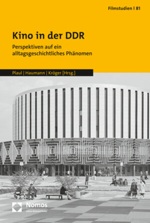 Buchcover Kino in der DDR  | EAN 9783848772681 | ISBN 3-8487-7268-X | ISBN 978-3-8487-7268-1