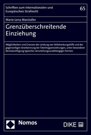 Buchcover Grenzüberschreitende Einziehung | Marie-Lena Marstaller | EAN 9783848774036 | ISBN 3-8487-7403-8 | ISBN 978-3-8487-7403-6