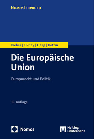 Buchcover Die Europäische Union | Roland Bieber | EAN 9783848774289 | ISBN 3-8487-7428-3 | ISBN 978-3-8487-7428-9