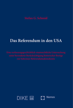 Buchcover Das Referendum in den USA | Stefan G. Schmid | EAN 9783848776047 | ISBN 3-8487-7604-9 | ISBN 978-3-8487-7604-7