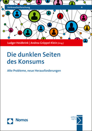 Buchcover Die dunklen Seiten des Konsums  | EAN 9783848776955 | ISBN 3-8487-7695-2 | ISBN 978-3-8487-7695-5