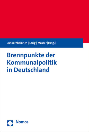 Buchcover Brennpunkte der Kommunalpolitik in Deutschland | EAN 9783848777006 | ISBN 3-8487-7700-2 | ISBN 978-3-8487-7700-6