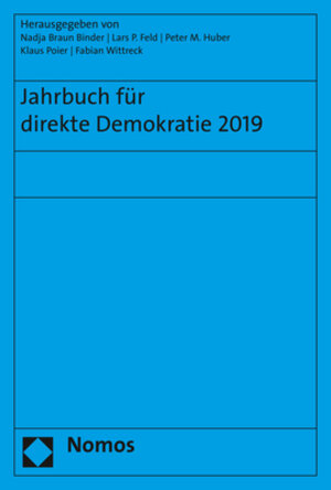 Buchcover Jahrbuch für direkte Demokratie 2019  | EAN 9783848777266 | ISBN 3-8487-7726-6 | ISBN 978-3-8487-7726-6
