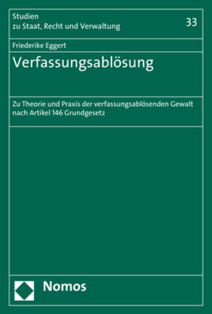 Buchcover Verfassungsablösung | Friederike Eggert | EAN 9783848777969 | ISBN 3-8487-7796-7 | ISBN 978-3-8487-7796-9