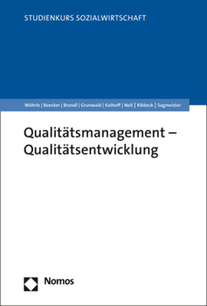 Buchcover Qualitätsmanagement - Qualitätsentwicklung | Armin Wöhrle | EAN 9783848778843 | ISBN 3-8487-7884-X | ISBN 978-3-8487-7884-3