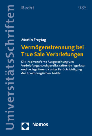 Buchcover Vermögenstrennung bei True Sale Verbriefungen | Martin Freytag | EAN 9783848779215 | ISBN 3-8487-7921-8 | ISBN 978-3-8487-7921-5