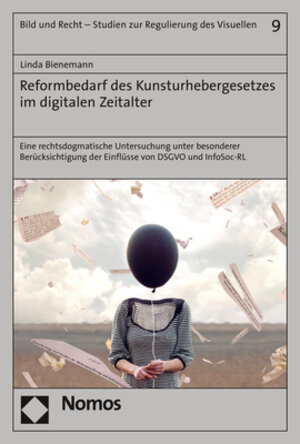 Buchcover Reformbedarf des Kunsturhebergesetzes im digitalen Zeitalter | Linda Bienemann | EAN 9783848779581 | ISBN 3-8487-7958-7 | ISBN 978-3-8487-7958-1