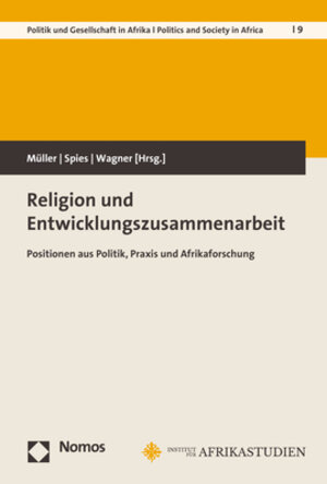 Buchcover Religion und Entwicklungszusammenarbeit | EAN 9783848779963 | ISBN 3-8487-7996-X | ISBN 978-3-8487-7996-3