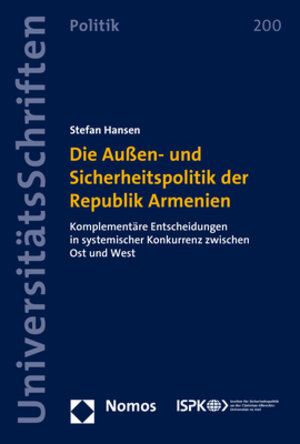 Buchcover Die Außen- und Sicherheitspolitik der Republik Armenien | Stefan Hansen | EAN 9783848780242 | ISBN 3-8487-8024-0 | ISBN 978-3-8487-8024-2