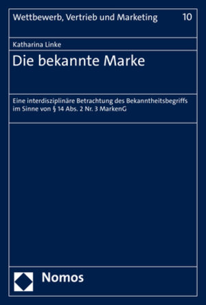 Buchcover Die bekannte Marke | Katharina Linke | EAN 9783848781089 | ISBN 3-8487-8108-5 | ISBN 978-3-8487-8108-9