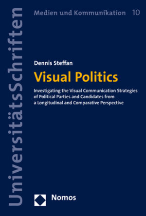 Buchcover Visual Politics | Dennis Steffan | EAN 9783848781249 | ISBN 3-8487-8124-7 | ISBN 978-3-8487-8124-9