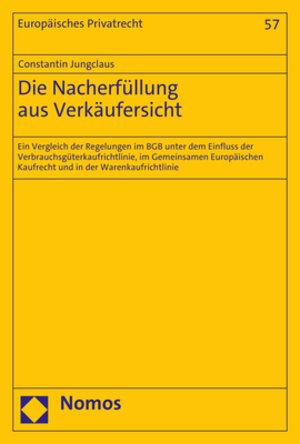 Buchcover Die Nacherfüllung aus Verkäufersicht | Constantin Jungclaus | EAN 9783848783540 | ISBN 3-8487-8354-1 | ISBN 978-3-8487-8354-0