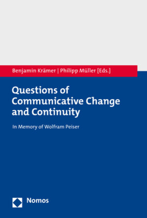 Buchcover Questions of Communicative Change and Continuity  | EAN 9783848784028 | ISBN 3-8487-8402-5 | ISBN 978-3-8487-8402-8