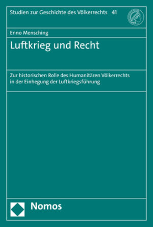 Buchcover Luftkrieg und Recht | Enno Mensching | EAN 9783848785292 | ISBN 3-8487-8529-3 | ISBN 978-3-8487-8529-2