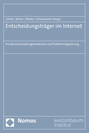 Buchcover Entscheidungsträger im Internet  | EAN 9783848788200 | ISBN 3-8487-8820-9 | ISBN 978-3-8487-8820-0