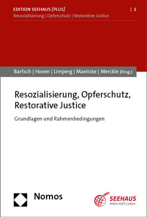 Buchcover Resozialisierung, Opferschutz, Restorative Justice  | EAN 9783848788583 | ISBN 3-8487-8858-6 | ISBN 978-3-8487-8858-3