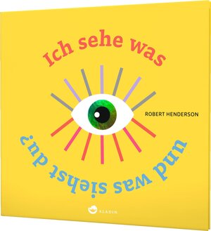 Buchcover Ich sehe was und was siehst du? | Robert Henderson | EAN 9783848901890 | ISBN 3-8489-0189-7 | ISBN 978-3-8489-0189-0