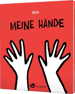 Buchcover Meine Hände | Néjib | EAN 9783848902118 | ISBN 3-8489-0211-7 | ISBN 978-3-8489-0211-8