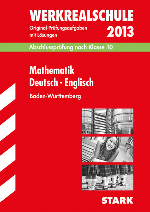 Buchcover STARK Abschlussprüfung Werkrealschule Baden-Württemberg - Mathematik Deutsch, Englisch | Isabell Strobl | EAN 9783849000110 | ISBN 3-8490-0011-7 | ISBN 978-3-8490-0011-0