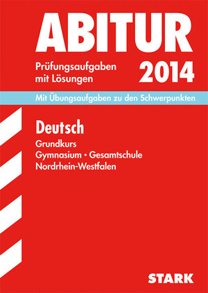 Buchcover Abitur-Prüfungsaufgaben Gymnasium/Gesamtschule NRW / Deutsch Grundkurs 2014 | Bertold Heizmann | EAN 9783849005054 | ISBN 3-8490-0505-4 | ISBN 978-3-8490-0505-4