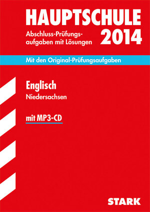 Buchcover Abschluss-Prüfungsaufgaben Hauptschule Niedersachsen / Englisch mit MP3-CD 2014 | Manfred Arendt | EAN 9783849006822 | ISBN 3-8490-0682-4 | ISBN 978-3-8490-0682-2