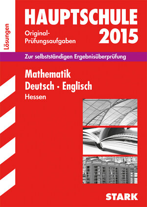 Buchcover Abschlussprüfung Hauptschule Hessen - Mathematik, Deutsch Englisch Lösungsheft | Petra Koch | EAN 9783849011239 | ISBN 3-8490-1123-2 | ISBN 978-3-8490-1123-9