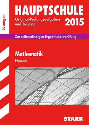 Buchcover Abschlussprüfung Hauptschule Hessen - Mathematik Lösungsheft | Walter Schmid | EAN 9783849011253 | ISBN 3-8490-1125-9 | ISBN 978-3-8490-1125-3