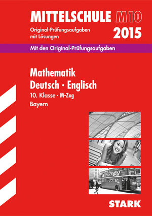 Buchcover Abschlussprüfung Mittelschule M10 Bayern - Mathematik, Deutsch, Englisch | Werner Bayer | EAN 9783849012359 | ISBN 3-8490-1235-2 | ISBN 978-3-8490-1235-9