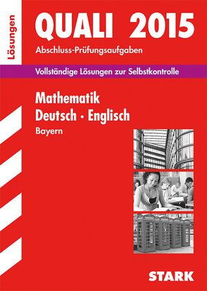 Buchcover Abschlussprüfung Mittelschule Bayern - Mathematik, Deutsch, Englisch Lösungsheft | Werner Bayer | EAN 9783849012373 | ISBN 3-8490-1237-9 | ISBN 978-3-8490-1237-3