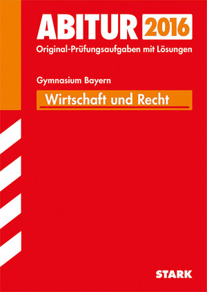 Buchcover Abiturprüfung Bayern - Wirtschaft/Recht | Kerstin Vonderau | EAN 9783849012687 | ISBN 3-8490-1268-9 | ISBN 978-3-8490-1268-7