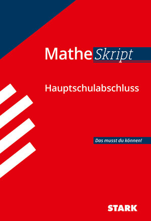 Buchcover STARK MatheSkript - Hauptschulabschluss | Michael Heinrichs | EAN 9783849021429 | ISBN 3-8490-2142-4 | ISBN 978-3-8490-2142-9
