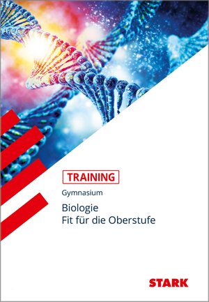 Buchcover STARK Training Gymnasium - Biologie - Fit für die Oberstufe | Harald Steinhofer | EAN 9783849030247 | ISBN 3-8490-3024-5 | ISBN 978-3-8490-3024-7