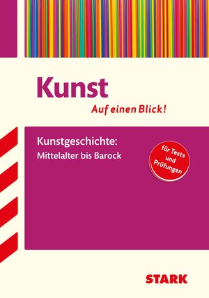 Buchcover STARK Kunst - auf einen Blick! Kunstgeschichte | Raimund Ilg | EAN 9783849030261 | ISBN 3-8490-3026-1 | ISBN 978-3-8490-3026-1