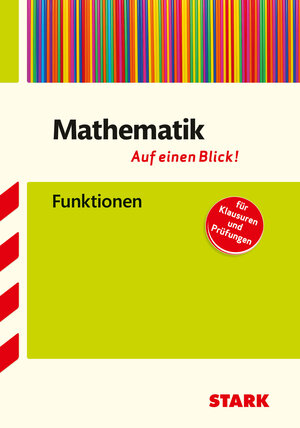 Buchcover STARK Mathematik - Auf einen Blick! Gymnasium - Funktionen | Sybille Reimann | EAN 9783849032067 | ISBN 3-8490-3206-X | ISBN 978-3-8490-3206-7