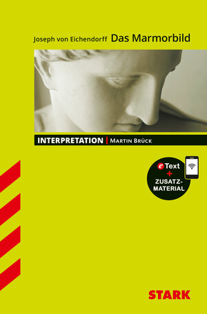 Buchcover STARK Joseph von Eichendorff: Das Marmorbild - Deutsch - Interpretationen | Martin Brück | EAN 9783849032364 | ISBN 3-8490-3236-1 | ISBN 978-3-8490-3236-4