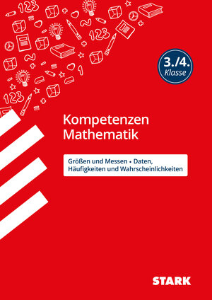 Buchcover STARK Kompetenzen Mathematik 3./4. Klasse - Größen und Messen/Daten, Häufigkeiten und Wahrscheinlichkeiten | Christine Brüning | EAN 9783849033309 | ISBN 3-8490-3330-9 | ISBN 978-3-8490-3330-9