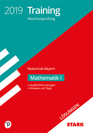 Buchcover STARK Lösungen zu Training Abschlussprüfung Realschule 2019 - Mathematik I - Bayern  | EAN 9783849036232 | ISBN 3-8490-3623-5 | ISBN 978-3-8490-3623-2
