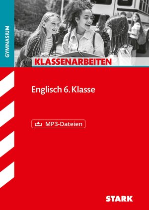 Buchcover STARK Englisch 6. Klasse - Klassenarbeiten Gymnasium | Simon Hauzenberger | EAN 9783849038120 | ISBN 3-8490-3812-2 | ISBN 978-3-8490-3812-0