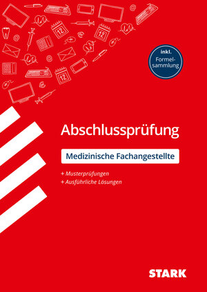 Buchcover STARK Abschlussprüfung Ausbildung - Medizinische Fachangestellte | Stefan Hartl | EAN 9783849039073 | ISBN 3-8490-3907-2 | ISBN 978-3-8490-3907-3