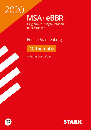 Buchcover STARK Original-Prüfungen MSA/eBBR 2020 - Mathematik - Berlin/Brandenburg  | EAN 9783849039912 | ISBN 3-8490-3991-9 | ISBN 978-3-8490-3991-2