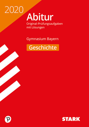 Buchcover STARK Abiturprüfung Bayern 2020 - Geschichte  | EAN 9783849042523 | ISBN 3-8490-4252-9 | ISBN 978-3-8490-4252-3