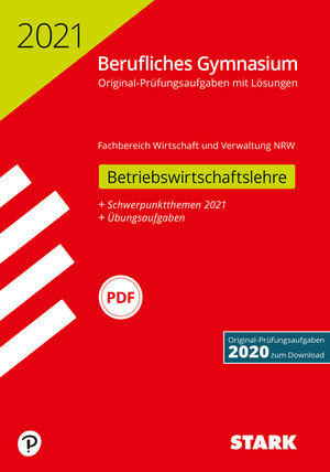 Buchcover STARK Abiturprüfung Berufliches Gymnasium 2021 - Betriebswirtschaftslehre - NRW  | EAN 9783849044275 | ISBN 3-8490-4427-0 | ISBN 978-3-8490-4427-5