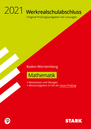 Buchcover STARK Original-Prüfungen und Training Werkrealschulabschluss 2021 - Mathematik 10. Klasse - BaWü  | EAN 9783849045302 | ISBN 3-8490-4530-7 | ISBN 978-3-8490-4530-2