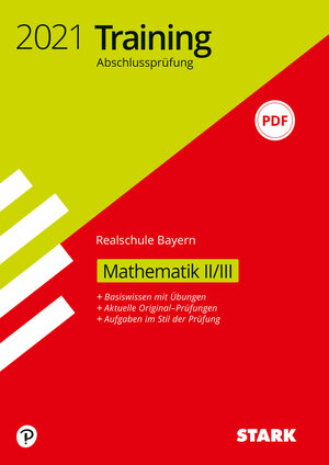 Buchcover STARK Training Abschlussprüfung Realschule 2021 - Mathematik II/III - Bayern  | EAN 9783849045746 | ISBN 3-8490-4574-9 | ISBN 978-3-8490-4574-6