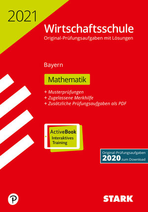 Buchcover STARK Original-Prüfungen Wirtschaftsschule 2021 - Mathematik - Bayern  | EAN 9783849045913 | ISBN 3-8490-4591-9 | ISBN 978-3-8490-4591-3
