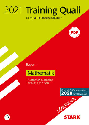 Buchcover STARK Lösungen zu Training Abschlussprüfung Quali Mittelschule 2021 - Mathematik 9. Klasse - Bayern  | EAN 9783849046019 | ISBN 3-8490-4601-X | ISBN 978-3-8490-4601-9