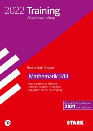 Buchcover STARK Training Abschlussprüfung Realschule 2022 - Mathematik II/III - Bayern  | EAN 9783849051471 | ISBN 3-8490-5147-1 | ISBN 978-3-8490-5147-1