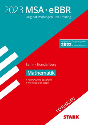 Buchcover STARK Lösungen zu Original-Prüfungen und Training MSA/eBBR 2023 - Mathematik - Berlin/Brandenburg  | EAN 9783849053406 | ISBN 3-8490-5340-7 | ISBN 978-3-8490-5340-6