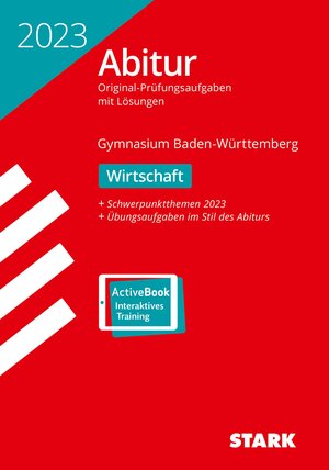 Buchcover STARK Abiturprüfung BaWü 2023 - Wirtschaft  | EAN 9783849055158 | ISBN 3-8490-5515-9 | ISBN 978-3-8490-5515-8